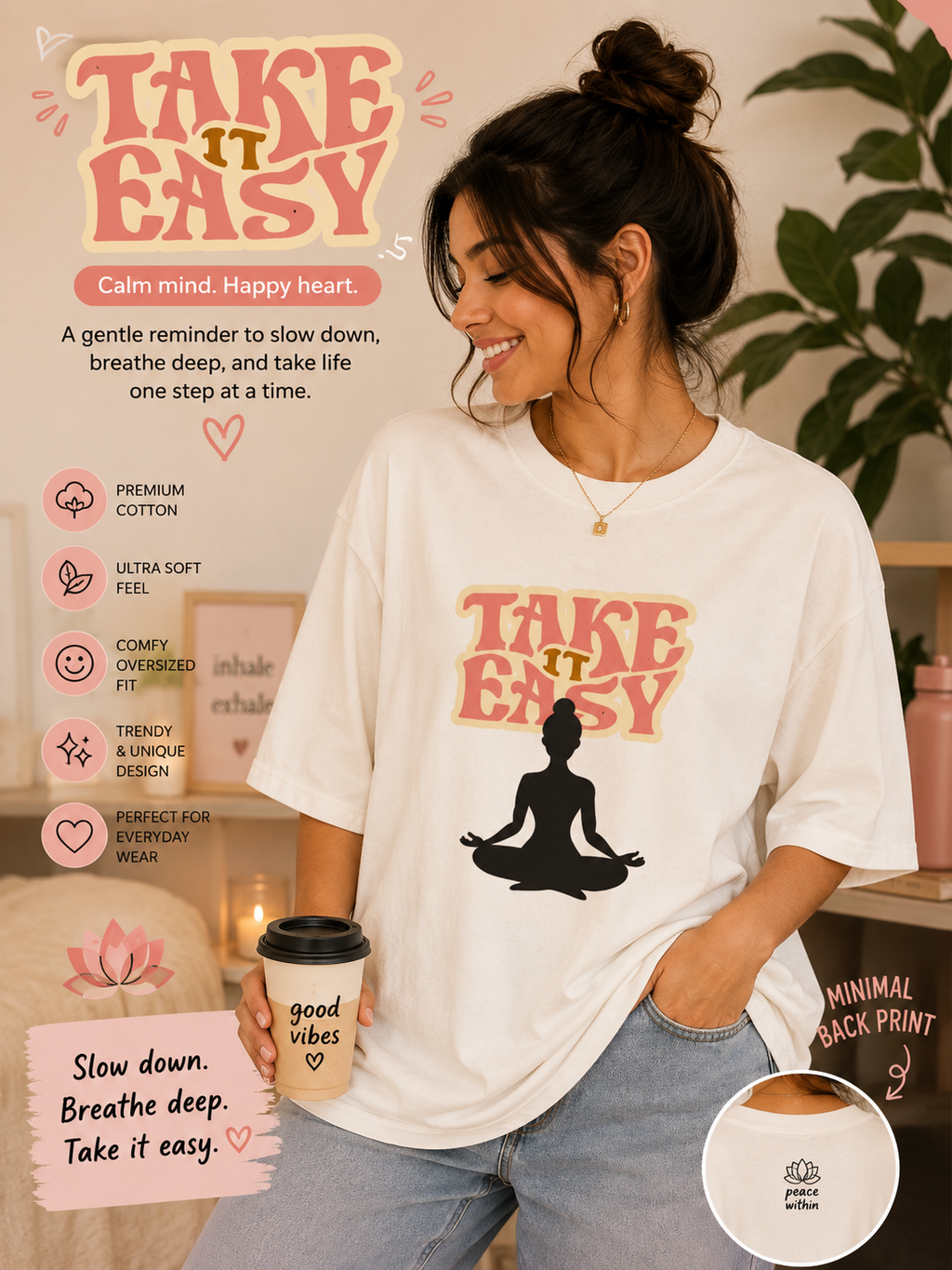 🧘♀️ Take It Easy – Oversized Tee 🌸