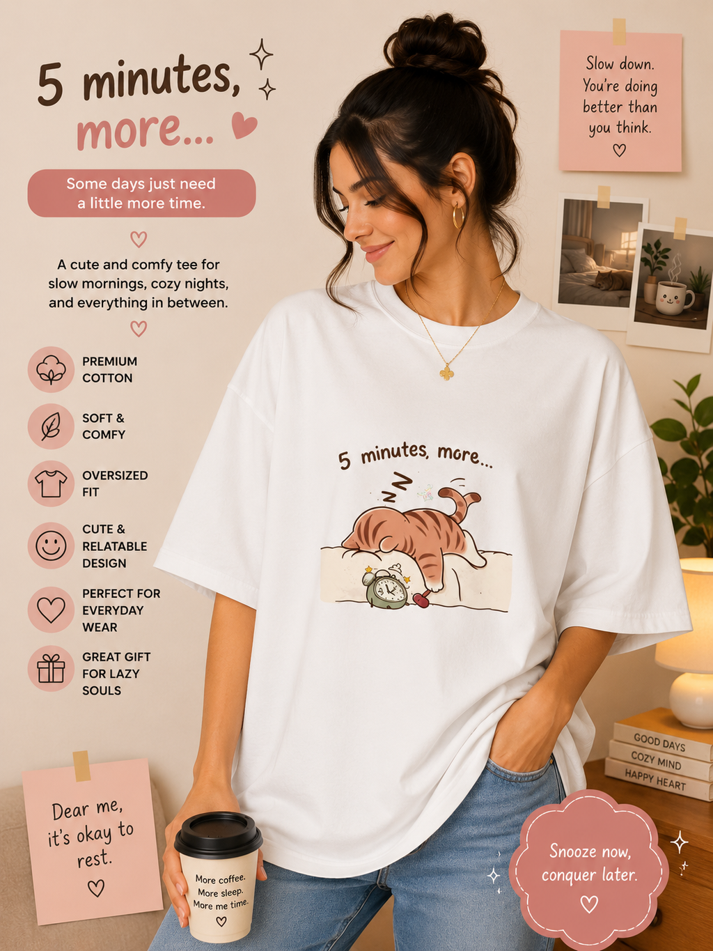 😴 5 Minutes More... Oversized Tee