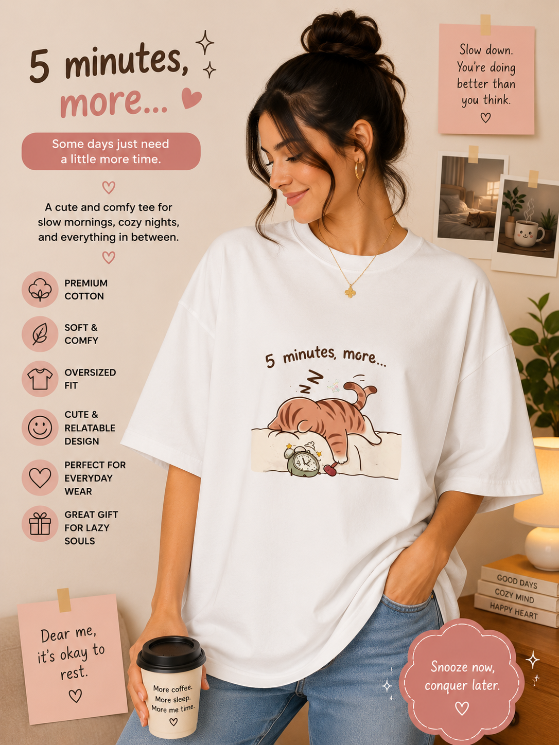 😴 5 Minutes More... Oversized Tee