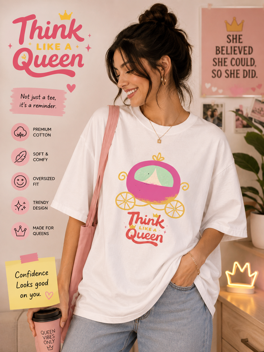 👑 Think Like A Queen – Oversized Tee 💖